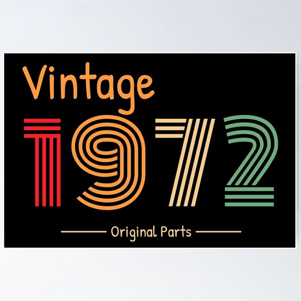 Item preview, 1972 birthday funny designed and sold by itsRIS-store.