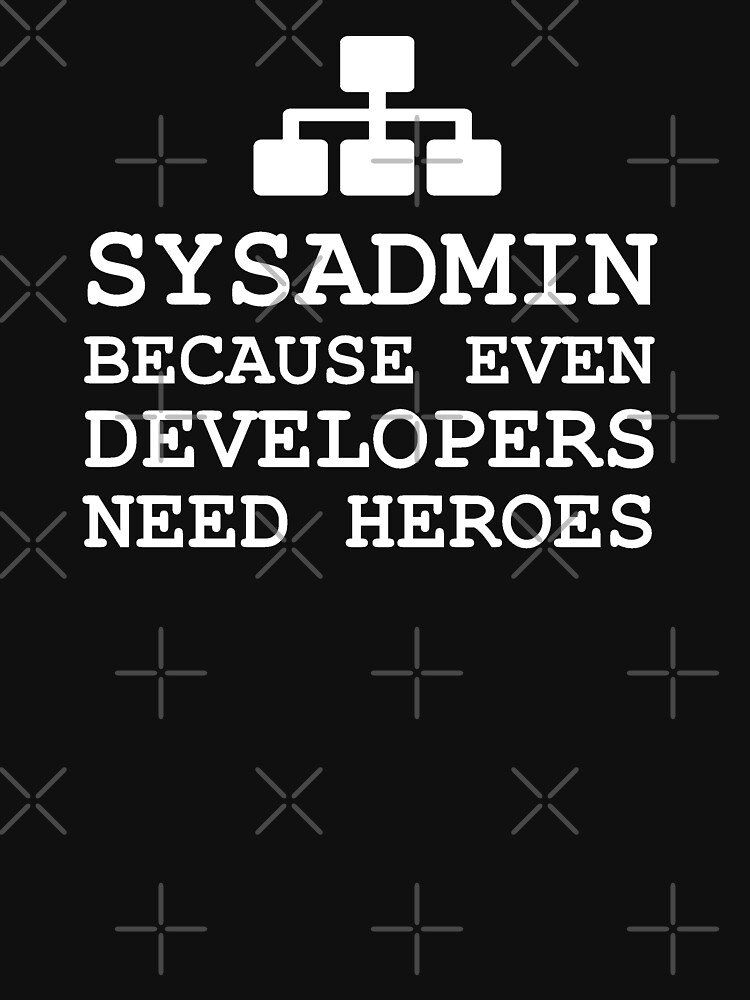 Thumbnail 7 of 7, Essential T-Shirt, sysadmin heroes black edition designed and sold by yourgeekside.