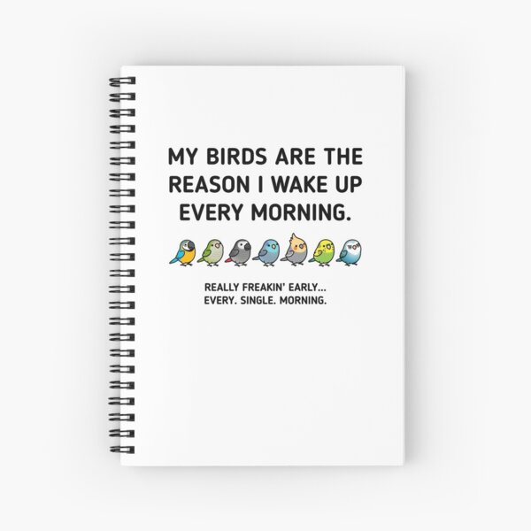 Early Birds Spiral Notebook