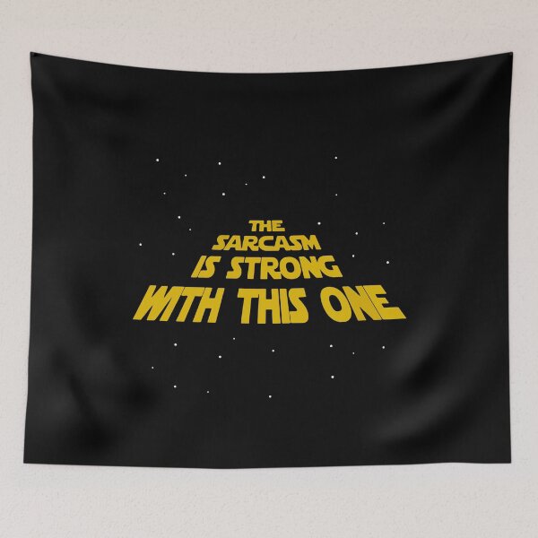 Item preview, The Sarcasm Is Strong With This One designed and sold by MakeItTrend.