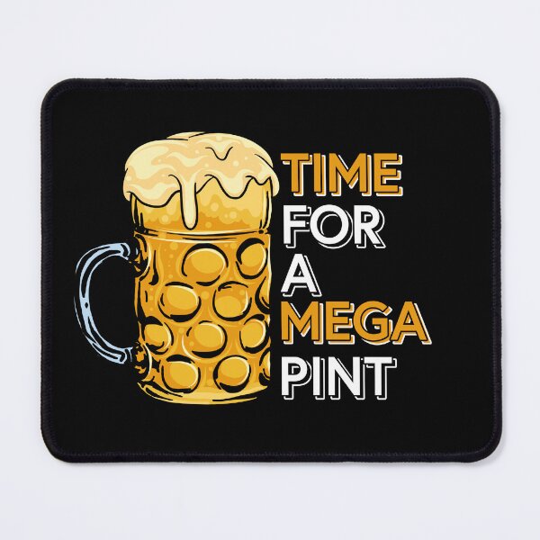 Item preview, Time For A Mega Pint designed and sold by RomeoSketches.