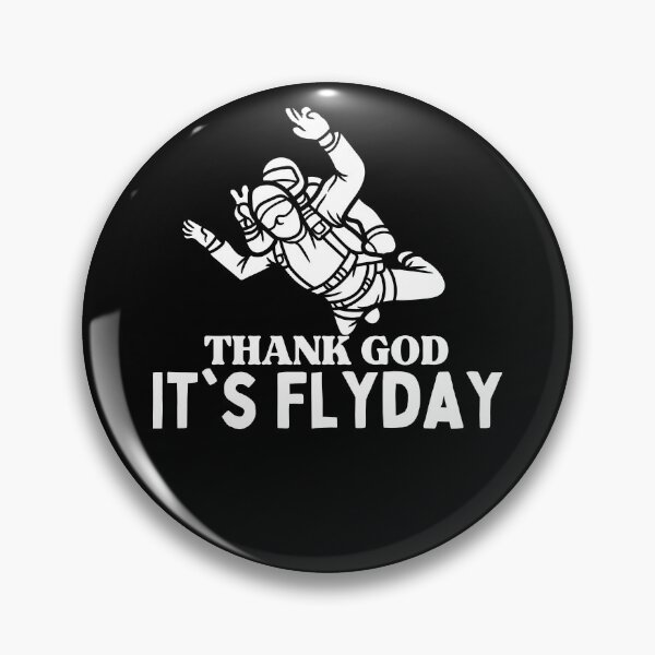 Item preview, Thank God It's Flyday, Funny Skydiving Saying designed and sold by diip.