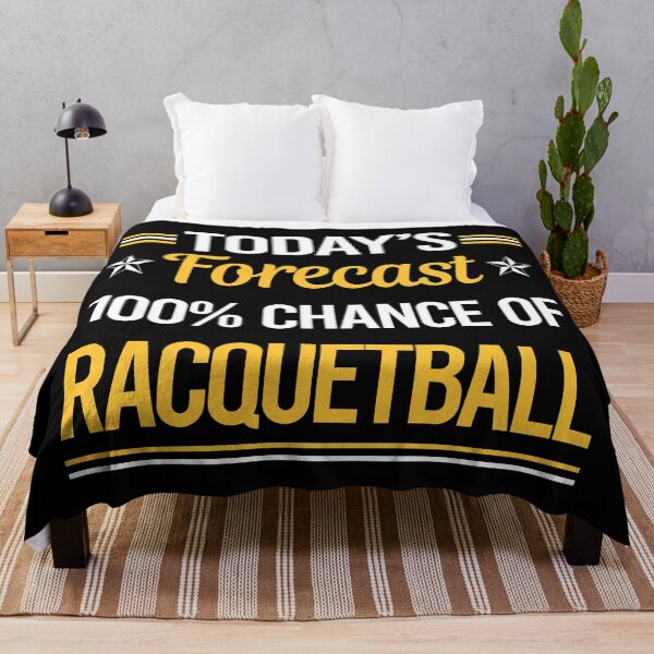 Item preview, Funny Today's Forecast Racquetball designed and sold by TroyaBrewer.