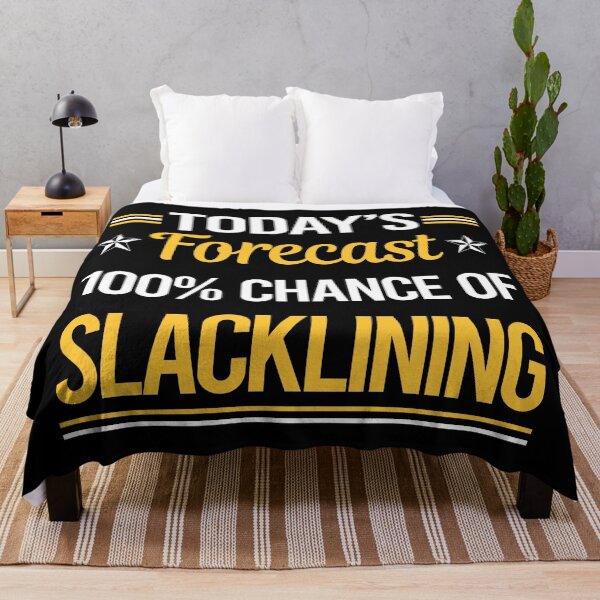 Item preview, Funny Today's Forecast Slacklining Slackline Slackliner designed and sold by TroyaBrewer.