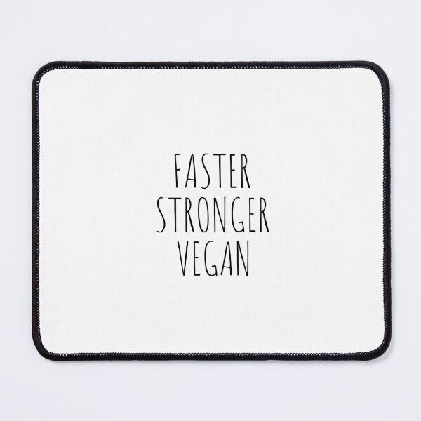 Item preview, Faster Stronger Vegan, Vegetarian designed and sold by Minimalist Quotes and Sayings.