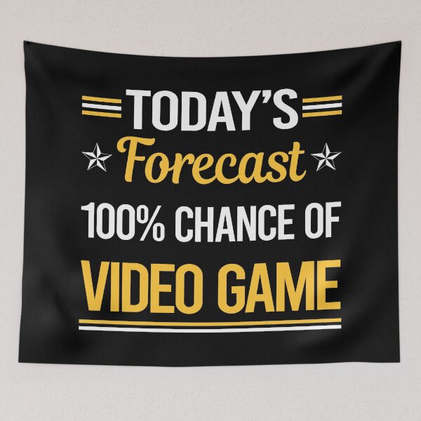 Artikelvorschau, Funny Today's Forecast Video Games Game Gaming Gamer entworfen und verkauft von TroyaBrewer.