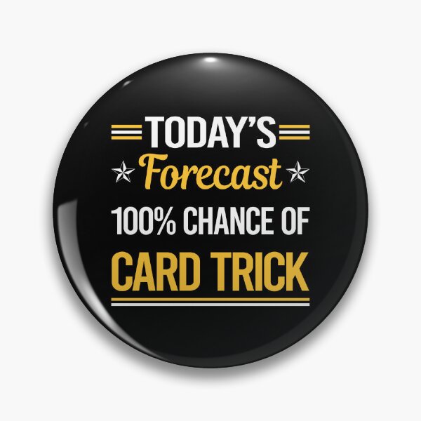 Artikelvorschau, Funny Today's Forecast Card Manipulation Trick Tricks entworfen und verkauft von TroyaBrewer.