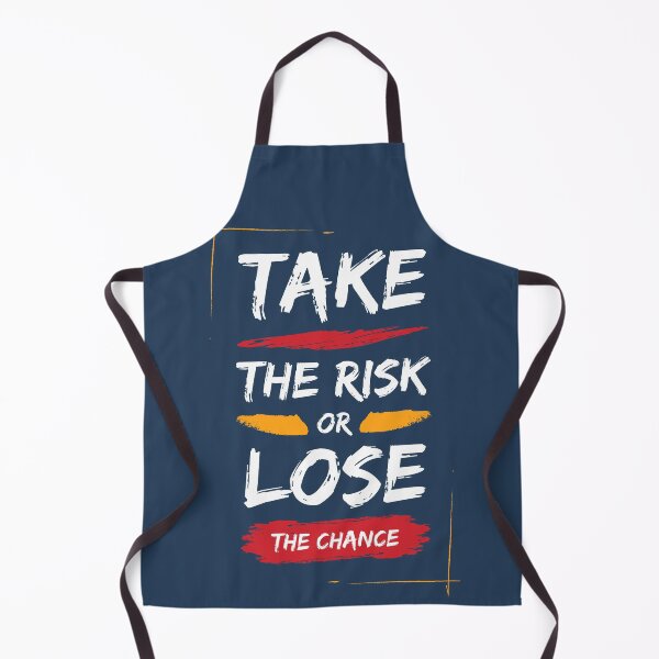Item preview, Take the risk or lose the chance designed and sold by Sizwe Malindzisa.