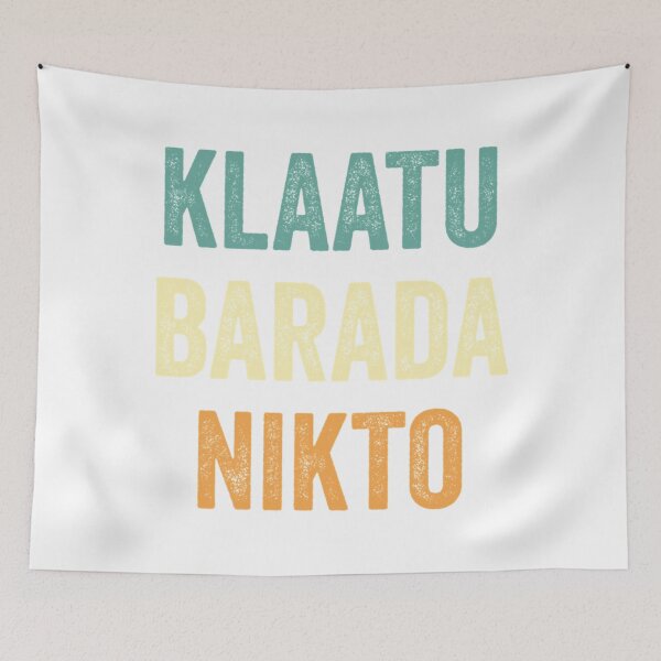 Item preview, klaatu barada nikto 1 designed and sold by BraulioHane1100.