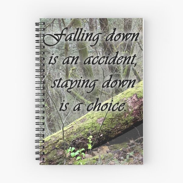 Item preview, "Falling down is an accident, staying down is a choice." designed and sold by Zen's art shop.
