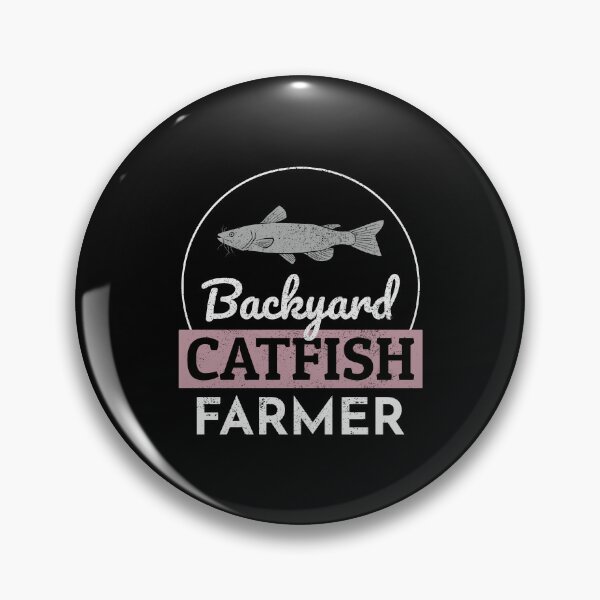 Artikelvorschau, Backyard Catfish Farmer Fish Farming Farm entworfen und verkauft von TastefulTees.