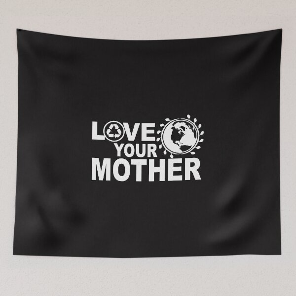Item preview, Love your Mother designed and sold by CreativeStrike.