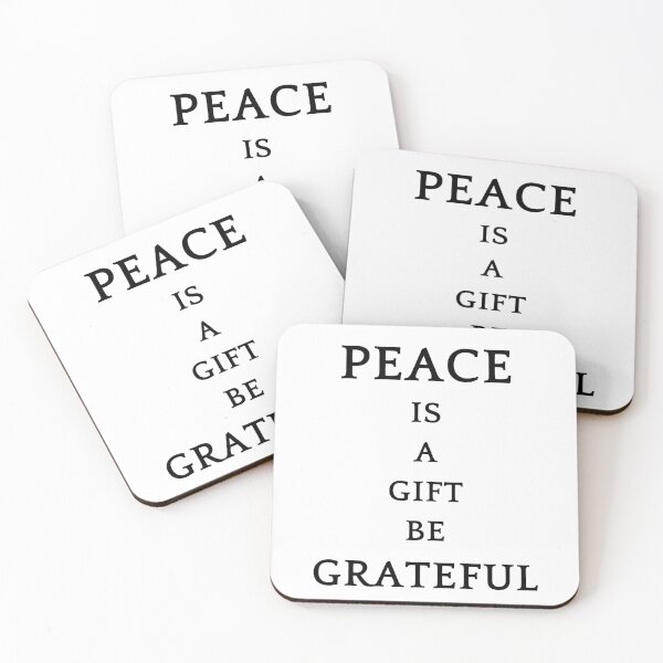Item preview, Be greatful design all things are a gift. Peace is a gift designed and sold by MayaAndNora.