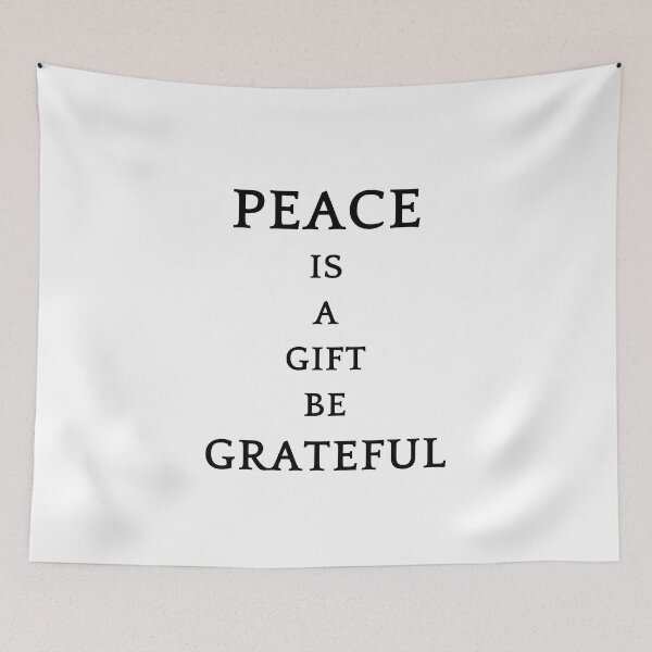 Item preview, Be greatful design all things are a gift. Peace is a gift designed and sold by MayaAndNora.