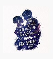 Whatever our souls Photographic Print
