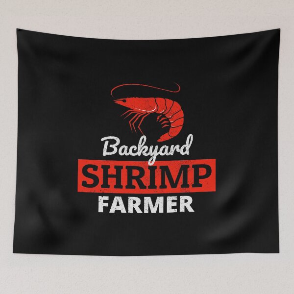 Item preview, Backyard Shrimp Farmer Fish Farming Farm designed and sold by TastefulTees.