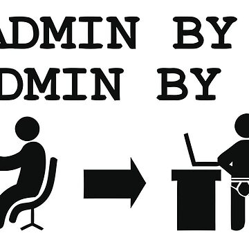 Artwork thumbnail, sysadmin by day, sexyadmin by night by yourgeekside