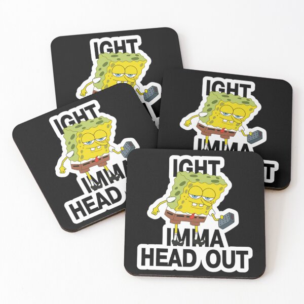 Item preview, SpongeBob Ight Imma Head Out Meme designed and sold by stokesk391.