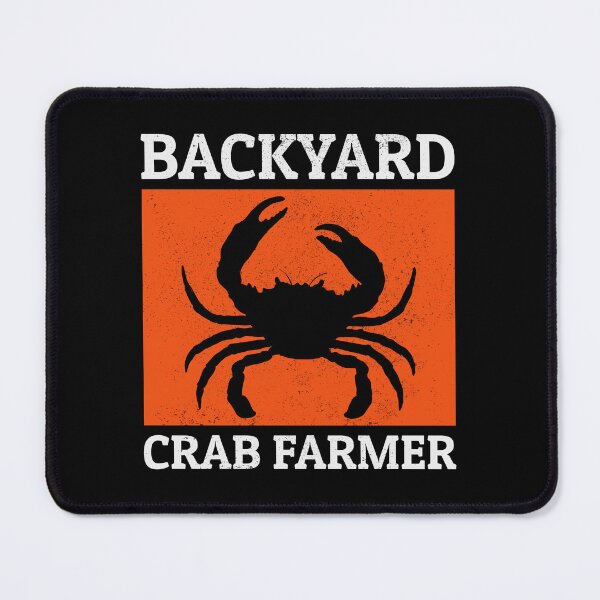 Item preview, Backyard Crab Farmer Fish Farming Farm designed and sold by TastefulTees.