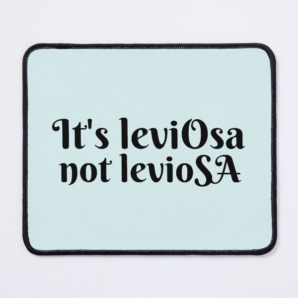Item preview, It's Leviosa Not Leviosa Funny designed and sold by Dip-Art.