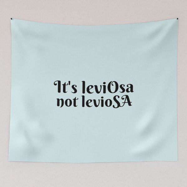 Item preview, It's Leviosa Not Leviosa Funny designed and sold by Dip-Art.