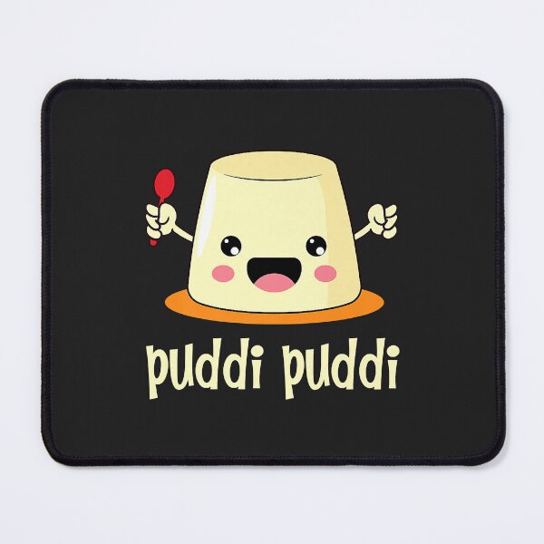 Item preview, 'Puddi Puddi' Awesome Chocolate Pudding Day Food Shirt designed and sold by Corelli87.