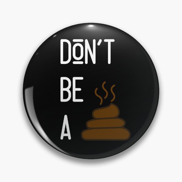 Item preview, Don't be a  designed and sold by E-Eden.