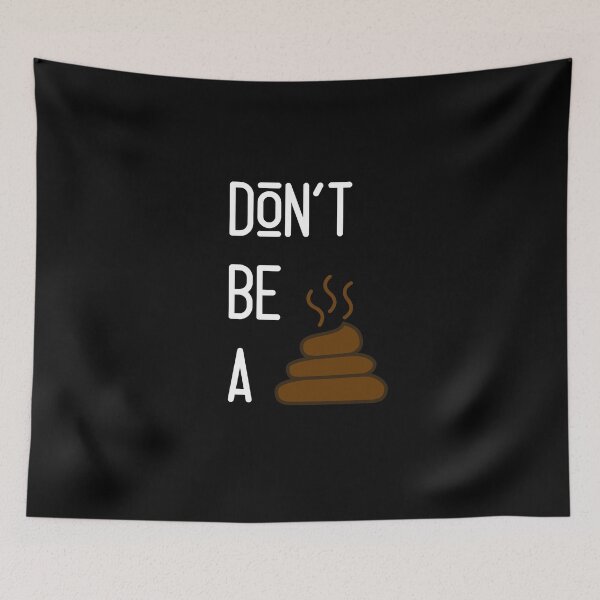 Item preview, Don't be a  designed and sold by E-Eden.