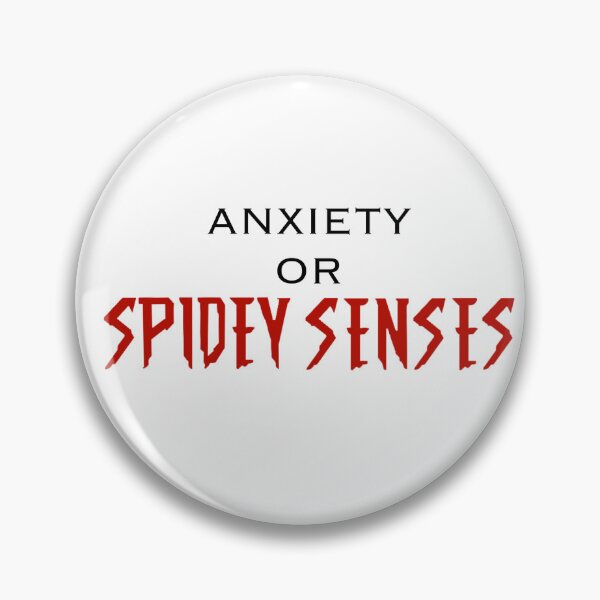 Item preview, Anxiety or spidey senses designed and sold by comeauxco.