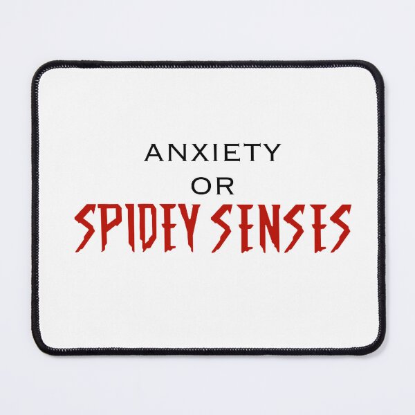 Item preview, Anxiety or spidey senses designed and sold by comeauxco.