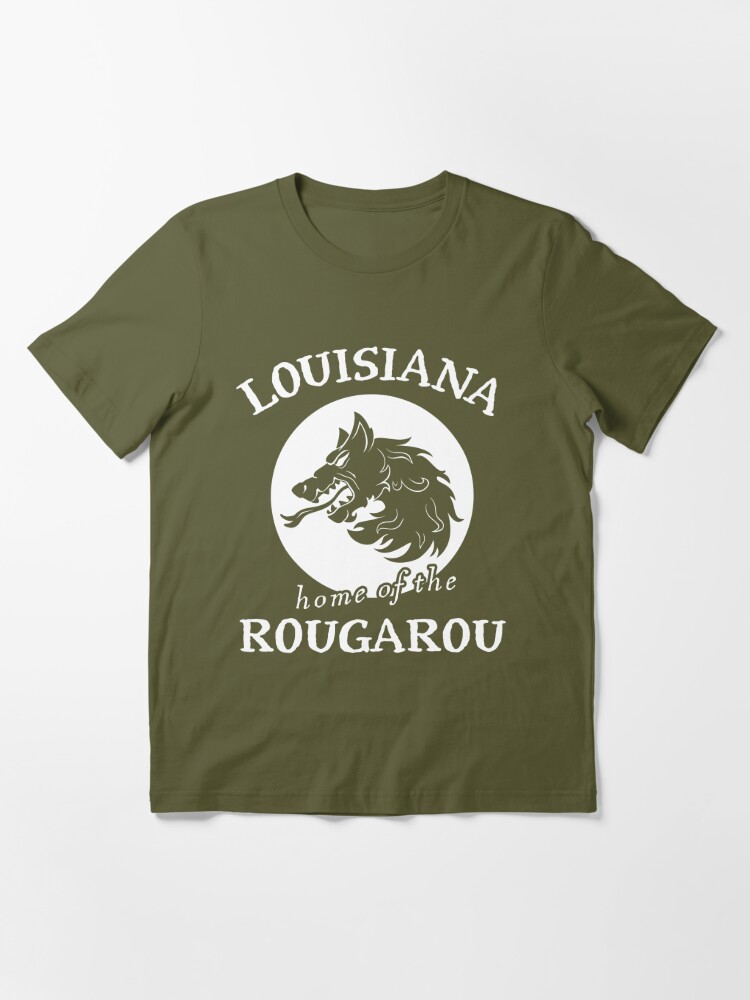 Louisiana Home of the Rougarou Essential T-Shirt for Sale by