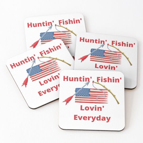 Item preview, Huntin, Fishin, Loving Every Day designed and sold by Stephanndesigns.