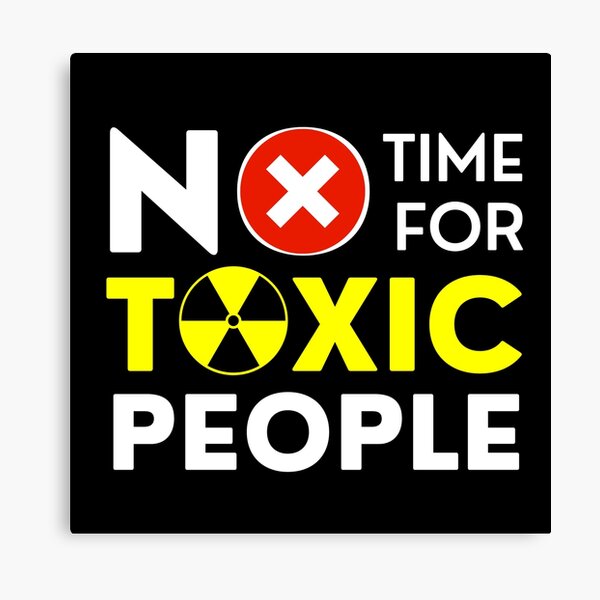 Aperçu de l'œuvre No Time For Toxic People créée et vendue par skidio.