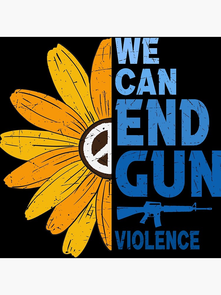 "We Can End Gun Violence" Poster For Sale By Alamuk96 | Redbubble