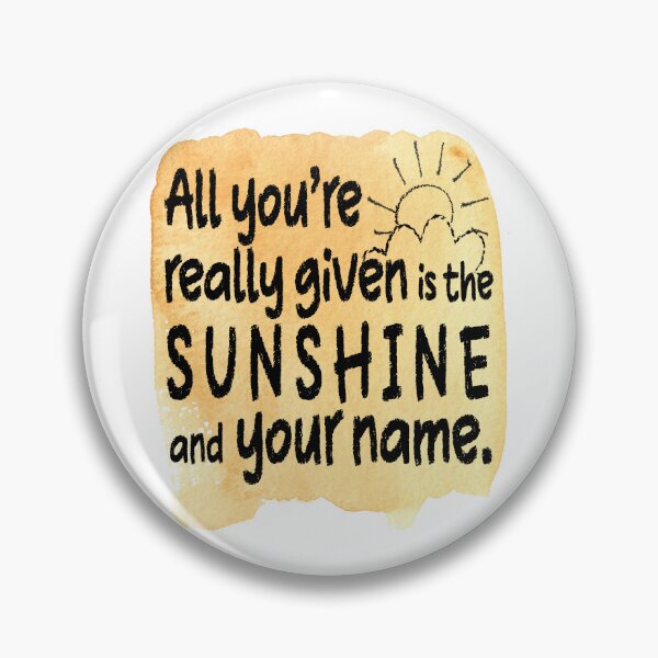 Item preview, Sunshine and Your Name (Get Along) designed and sold by dev11588.