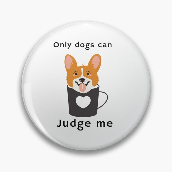 Artikelvorschau, Only dogs can judge me, Dog person entworfen und verkauft von Nero9o.