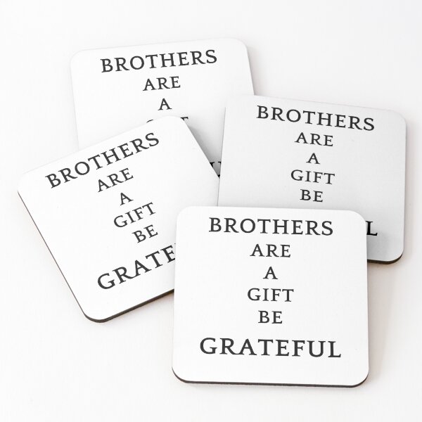 Item preview, Be greatful design all things are a gift. Brothers are a gift designed and sold by MayaAndNora.