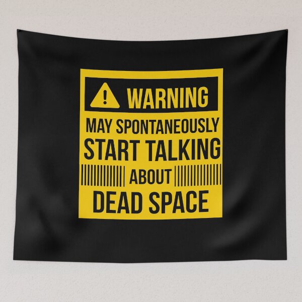Item preview, warning may spontaneously talk about dead space  designed and sold by celebteyz.