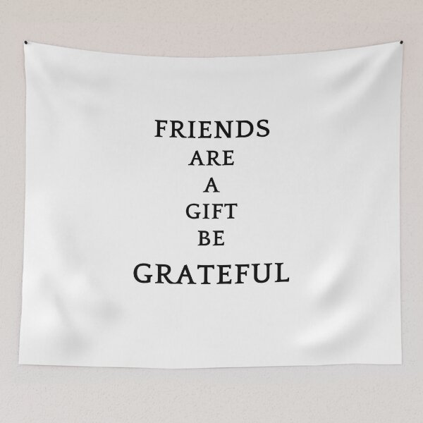Item preview, Be greatful design all things are a gift. Friends are a gift designed and sold by MayaAndNora.