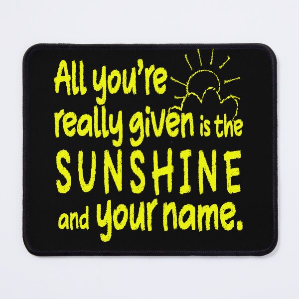 Item preview, Sunshine and Your Name (Get Along) Yellow designed and sold by dev11588.