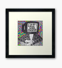 We are a brain-washed generation T-shirt Framed Print
