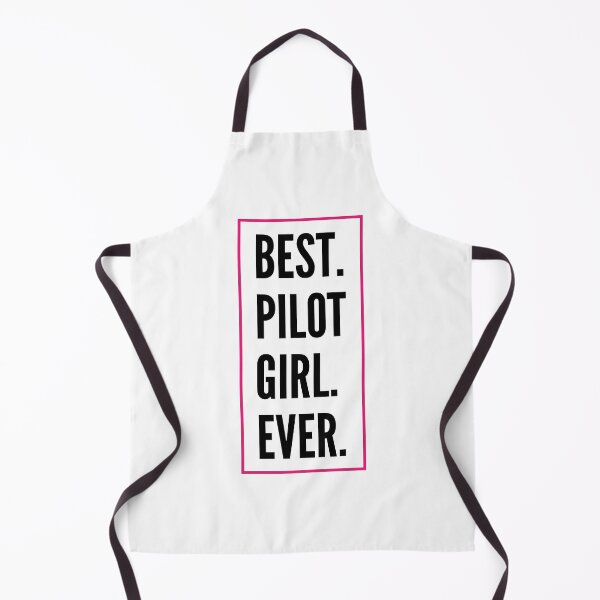 Item preview, Best Pilot Girl Ever For An Awesome Pilot designed and sold by SVPOD.