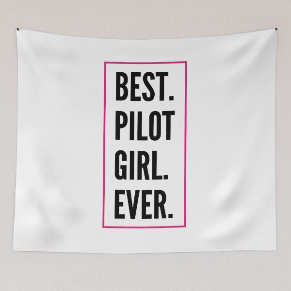 Artikelvorschau, Best Pilot Girl Ever For An Awesome Pilot entworfen und verkauft von SVPOD.
