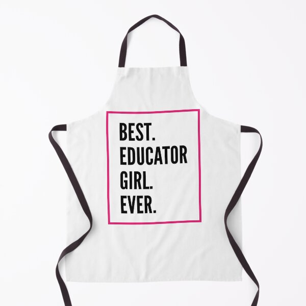 Item preview, Best Educator Girl Ever For An Awesome Educator designed and sold by SVPOD.