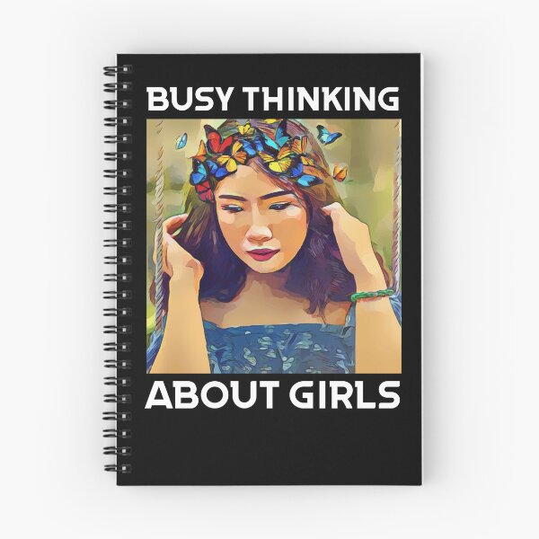 Item preview, Busy Thinking About Girls designed and sold by Sunset Design.