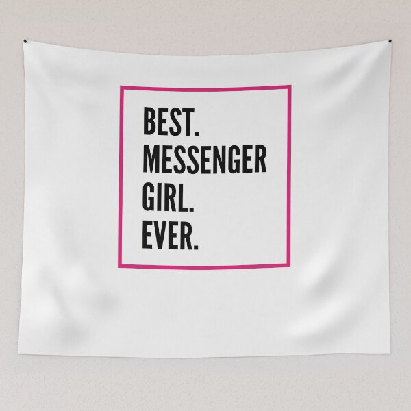 Item preview, Best Messenger Girl Ever For An Awesome Messenger designed and sold by SVPOD.