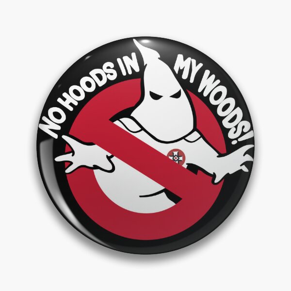 Item preview, No Hoods In My Woods designed and sold by Spacedmx5.