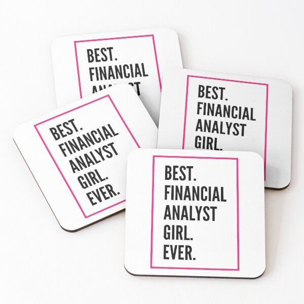 Item preview, Best Financial analyst Girl Ever For An Awesome Financial analyst designed and sold by SVPOD.