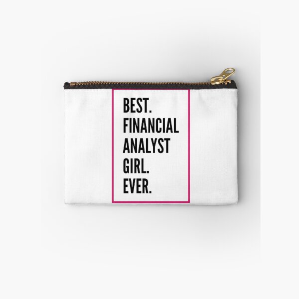 Item preview, Best Financial analyst Girl Ever For An Awesome Financial analyst designed and sold by SVPOD.