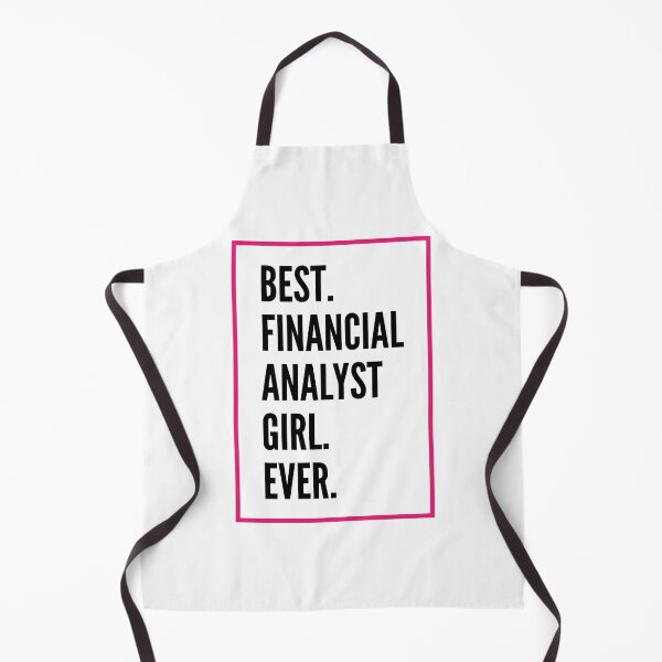 Item preview, Best Financial analyst Girl Ever For An Awesome Financial analyst designed and sold by SVPOD.
